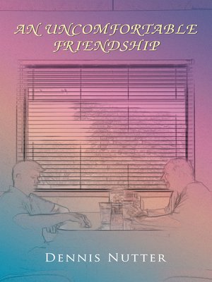 cover image of An Uncomfortable Friendship
